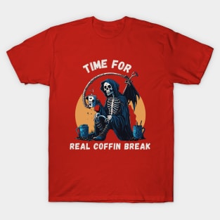 Time for Real Coffin Break Halloween gift T-Shirt